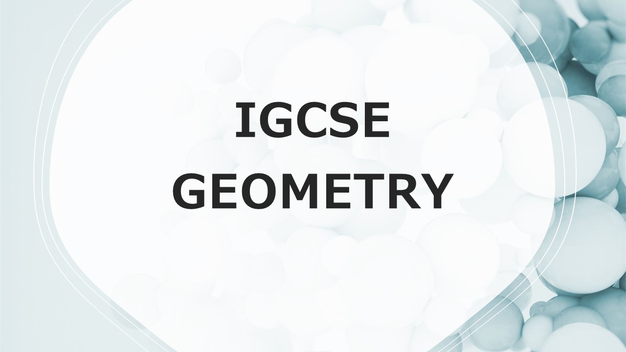 IGCSE Geometry