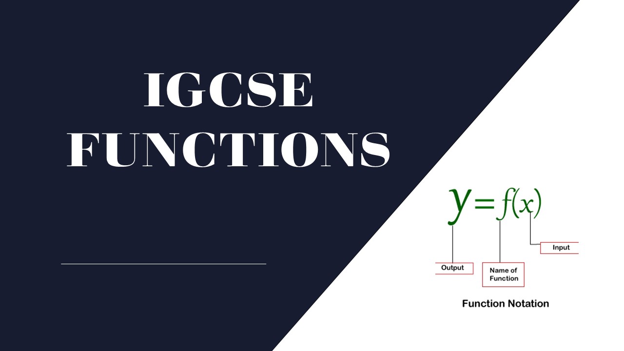 IGCSE Functions